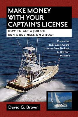 Make Money W/Captains Licens - Brown, David G