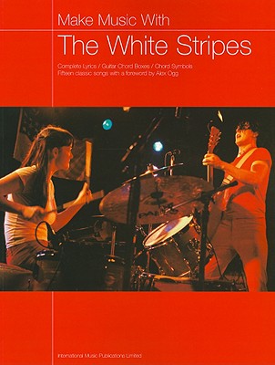 Make Music With The White Stripes - The White Stripes (Artist)