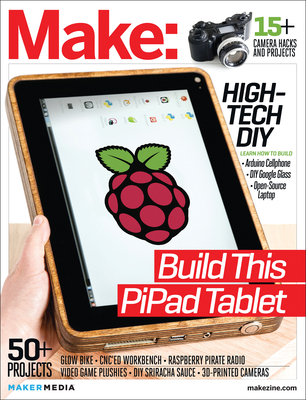 Make: Technology on Your Time: DIY Consumer Electronics - Frauenfelder, Mark (Editor)