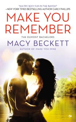 Make You Remember - Beckett, Macy