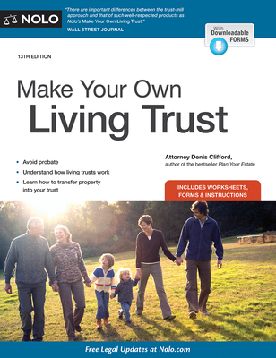 Make Your Own Living Trust - Clifford, Denis, Attorney