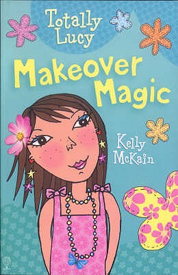 Makeover Magic - McKain, Kelly