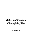 Makers of Canada: Champlain