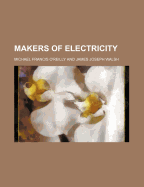 Makers of Electricity