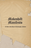 Makeshift Manifesto