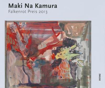 Maki Na Kamura: Falkenrot Preis 2013 - Kunstlerhaus, Bethanien