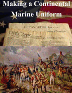 Making a Continental Marine Uniform