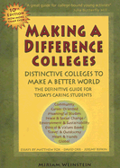 Making a Difference Colleges: Distinctive Colleges to Make a Better World - Weinstein, Miriam