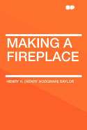 Making a Fireplace