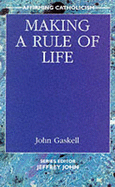 Making a rule of life