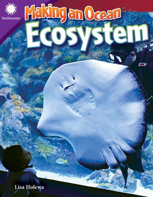 Making an Ocean Ecosystem - Holewa, Lisa