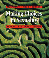 Making Choices in Sexuality: Research and Applications (Non-Infotrac Version)
