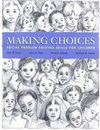 Making Choices: Social Problem-Solving Skills for Children