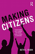 Making Citizens: Transforming Civic Learning for Diverse Social Studies Classrooms