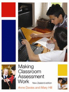 Making Classroom Assessment Work: New Zealand Edition
