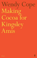 Making cocoa for Kingsley Amis