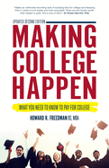 Making College Happen: What you need to know to pay for college