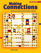 Making Connections: Reading and Understanding College Textbooks