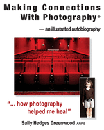 Making Connections with Photography: An Illustrated Biography