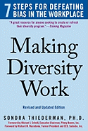 Making Diversity Work: 7 Steps for Defeating Bias in the Workplace