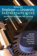 Making Employer and University Partnerships Work: Accredited Employer-led Learning