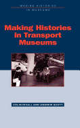 Making Histories in Transport Museums