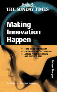 Making innovation happen
