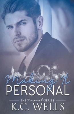 Making it Personal - Wells, K C