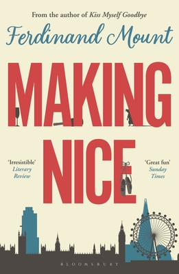 Making Nice - Mount, Ferdinand