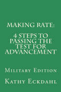 Making Rate: : 4 Steps to Passing the Test for Advancement