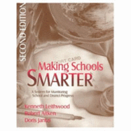 Making Schools Smarter: A System for Monitoring School and District Progress
