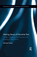 Making Sense of Narrative Text: Situation, Repetition, and Picturing in the Reading of Short Stories