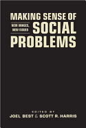 Making Sense of Social Problems: New Images, New Issues
