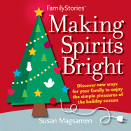 Making Spirits Bright - Magsamen, Susan