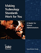 Making Technology Standards Work for You: A Guide for School Administrators
