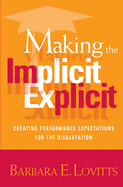 Making the Implicit Explicit: Creating Performance Expectations for the Dissertation