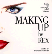 Making Up - Jewell, Diana Lewis, and Hilverdink, Rex, and Rex