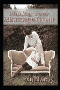 Making Your Marriage Great