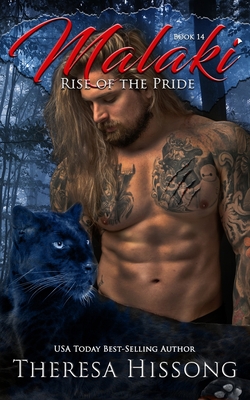 Malaki (Rise of the Pride, Book 14) - Ryan, Heidi (Editor), and Hissong, Theresa