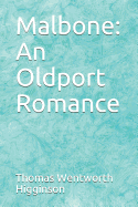 Malbone: An Oldport Romance