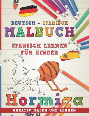 Malbuch Deutsch - Spanisch I Spanisch Lernen F - Nerdmedia