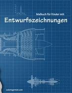 Malbuch fr Kinder mit Entwurfszeichnungen