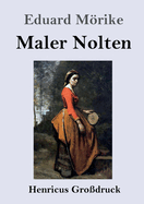 Maler Nolten (Gro?druck)