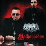 Malhablados - Crooked Stilo