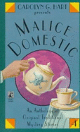 Malice Domestic 4: Malice Domestic 4 - Hart, Carolyn, and Greenberg, Rosalind