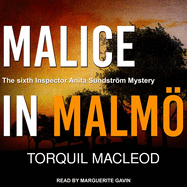 Malice in Malm