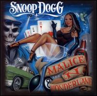 Malice N Wonderland - Snoop Dogg