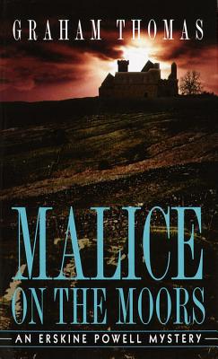 Malice on the Moors - Thomas, Graham