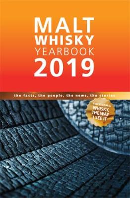 Malt Whisky Yearbook: The Facts, The People, The News, The Stories - Ronde, Ingvar