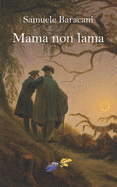 Mama non lama